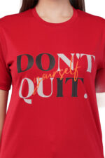 Women T-Shirt Pattern Printed(Don't Quit) Round Neck Half Sleeves Solid Red Color - Image 4